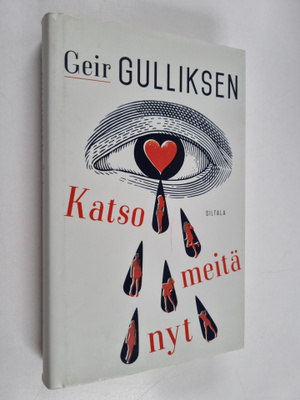 Geir Gulliksen : Katso meitä nyt