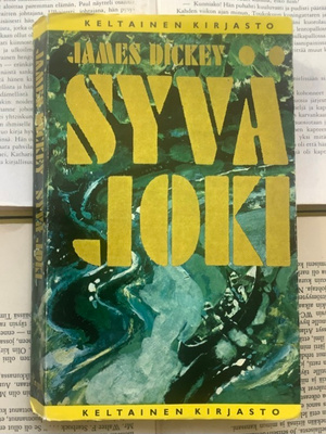 James Dickey - Syvä joki (nid.)