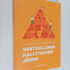 Aija Bärlund : Vastuullinen hallituksen jäsen (signeeratt... - pikkukuva 1