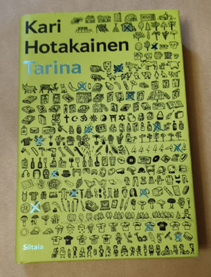 Kari Hotakainen: Tarina