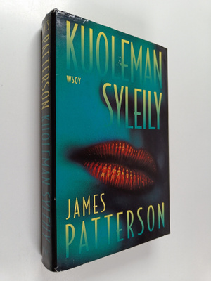 James Patterson : Kuoleman syleily
