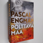 Pascal Engman : Polttava maa - pikkukuva 1
