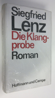 Siegfried Lenz : Die Klangprobe : roman