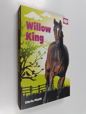 Chris Platt : Willow King