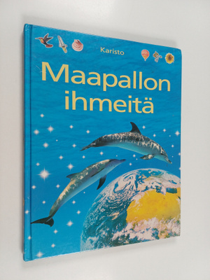Felicity Brooks : Maapallon ihmeitä