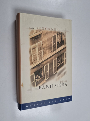 Anita Brookner : Päivät Pariisissa