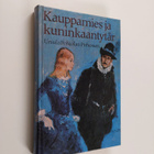 Ursula Pohjolan-Pirhonen : Kauppamies ja kuninkaantytär :... - pikkukuva 1