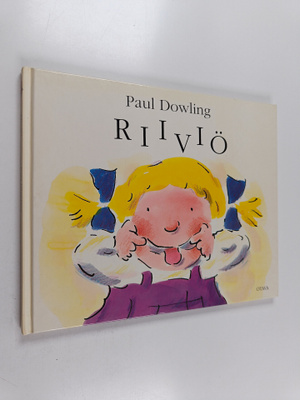 Paul Dowling : Riiviö
