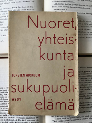 Torsten Wickbom - Nuoret, yhteiskunta ja... (nid.)
