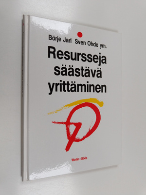 Borje Jarl : Resursseja säästävä yrittäminen