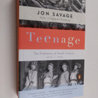 Jon Savage : Teenage : the prehistory of youth culture, 1... - pikkukuva 1