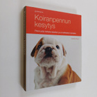 Caroline (toim.) Davis : Koiranpennun kesytys : pennusta ... - pikkukuva 1