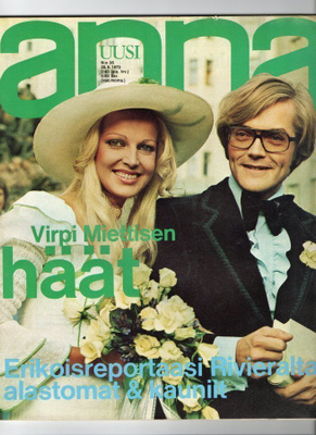 Anna n:o 35 1973 Miss Suomi, häät. Anita. Pertti. ST Tropez.