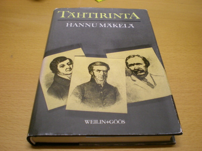 Hannu Mäkelä: Tähtirinta - Kolme näytelmää - kolme miestä, k