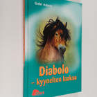 Gabi Adam : Diabolo - kyynelten laakso - pikkukuva 1