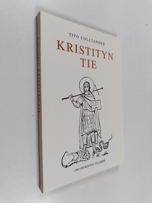 Tito Colliander : Kristityn tie