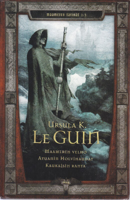 Ursula Le Guin: Maameren tarinat  1-3 (yhteispainos 4p 2004)