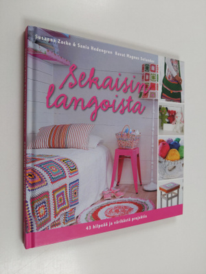 Sania Hedengren : Sekaisin langoista