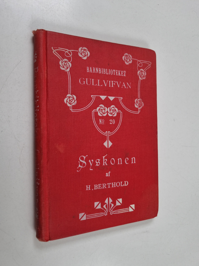 H. Berthold : Syskonen : en familjeberättelse
