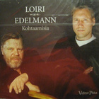 LOIRI - EDELMANN KOHTAAMISIA CD - pikkukuva 1