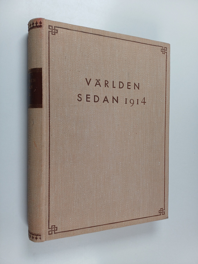 T. Vogel-Jorgensen : Världen sedan 1914 : i bilder med te...