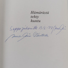 Anna-Liisa Kantola : Hämärästä tehty huntu (signeerattu, ... - pikkukuva 3