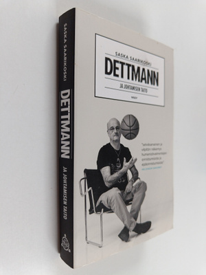 Henrik Dettmann : Dettmann ja johtamisen taito