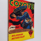 Jose Mallorqui : El Coyote : Miljoonan metsästäjät - pikkukuva 1