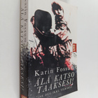 Karin Fossum : Älä katso taaksesi! - pikkukuva 1