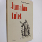 Ilmari Salomies : Jumalan tulet : piirteitä herännäisliik... - pikkukuva 1