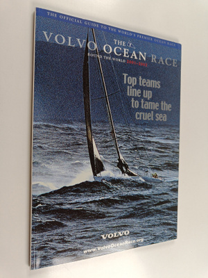 The Volvo Ocean Race : Round the World 2001-2002
