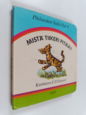 Laura Voipio ym. : Mistä Tiikeri pitää?