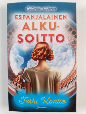 Terhi Kontio : Espanjalainen alkusoitto