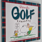 Matti Remes : Golf kärpänen : pilapiirroshuumoria golffar... - pikkukuva 1