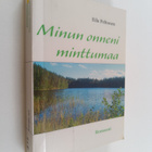Eila Peltonen : Minun Onneni Minttumaa - pikkukuva 1
