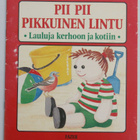 Pii Pii Pikkuinen lintu  -lauluvihko - pikkukuva 1