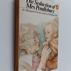 Margaret Forster : The seduction of Mrs Pendlebury - pikkukuva 1