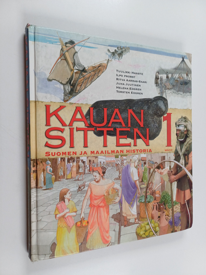 Kauan sitten : Suomen ja maailman historia 1