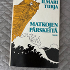 Ilmari Turja - Matkojen pärskeitä - pikkukuva 1