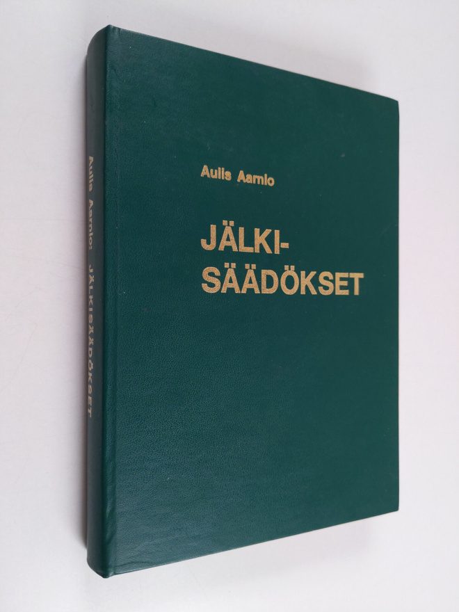 Aulis Aarnio : Jälkisäädökset : testamenttioikeuden oppik...