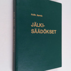 Aulis Aarnio : Jälkisäädökset : testamenttioikeuden oppik... - pikkukuva 1