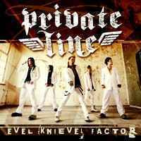 Private Line  **  Evel Knievel Factor  ** CD