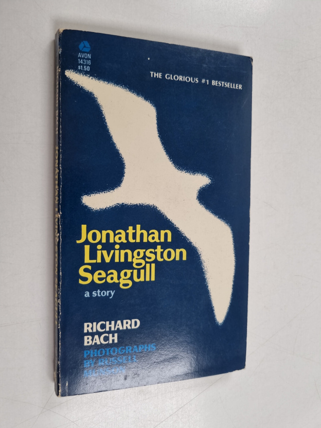 Richard Bach : Jonathan Livingston Seagull - A Story
