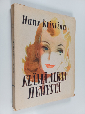 Hans Kristian : Elämä alkaa hymystä