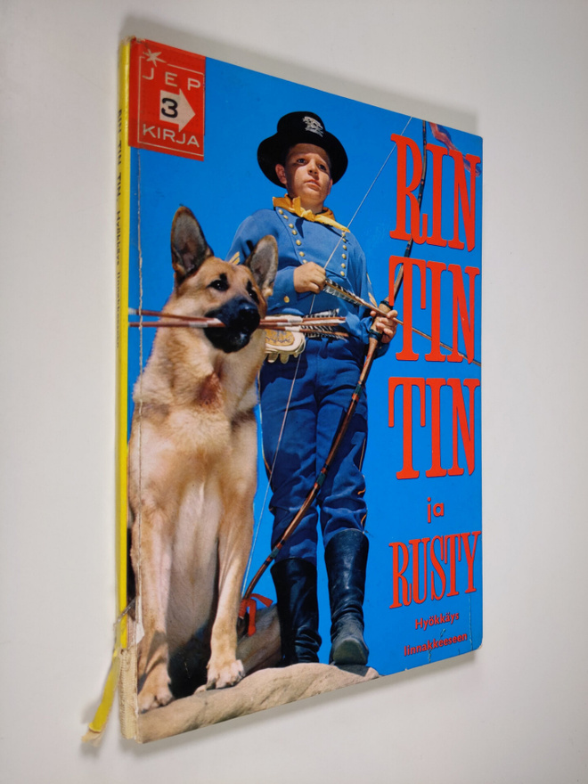 Albert van Nerum : Rin-Tin-Tin ja Rusty : Hyökkäys linnak...