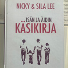 Sila & Nicky Lee - Isän ja äidin käsikirja (sid.) - pikkukuva 1
