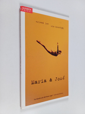 Erlend Loe : Maria & Jose
