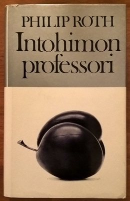 Philip Roth: Intohimon professori