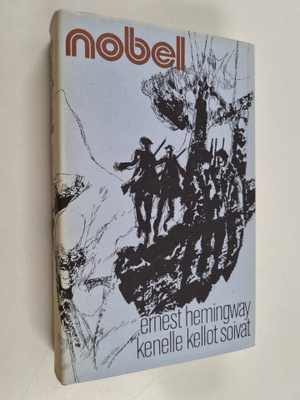 Ernest Hemingway : Kenelle kellot soivat