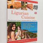Ligurian cuisine : Traditional recipes, recommendations, ... - pikkukuva 1